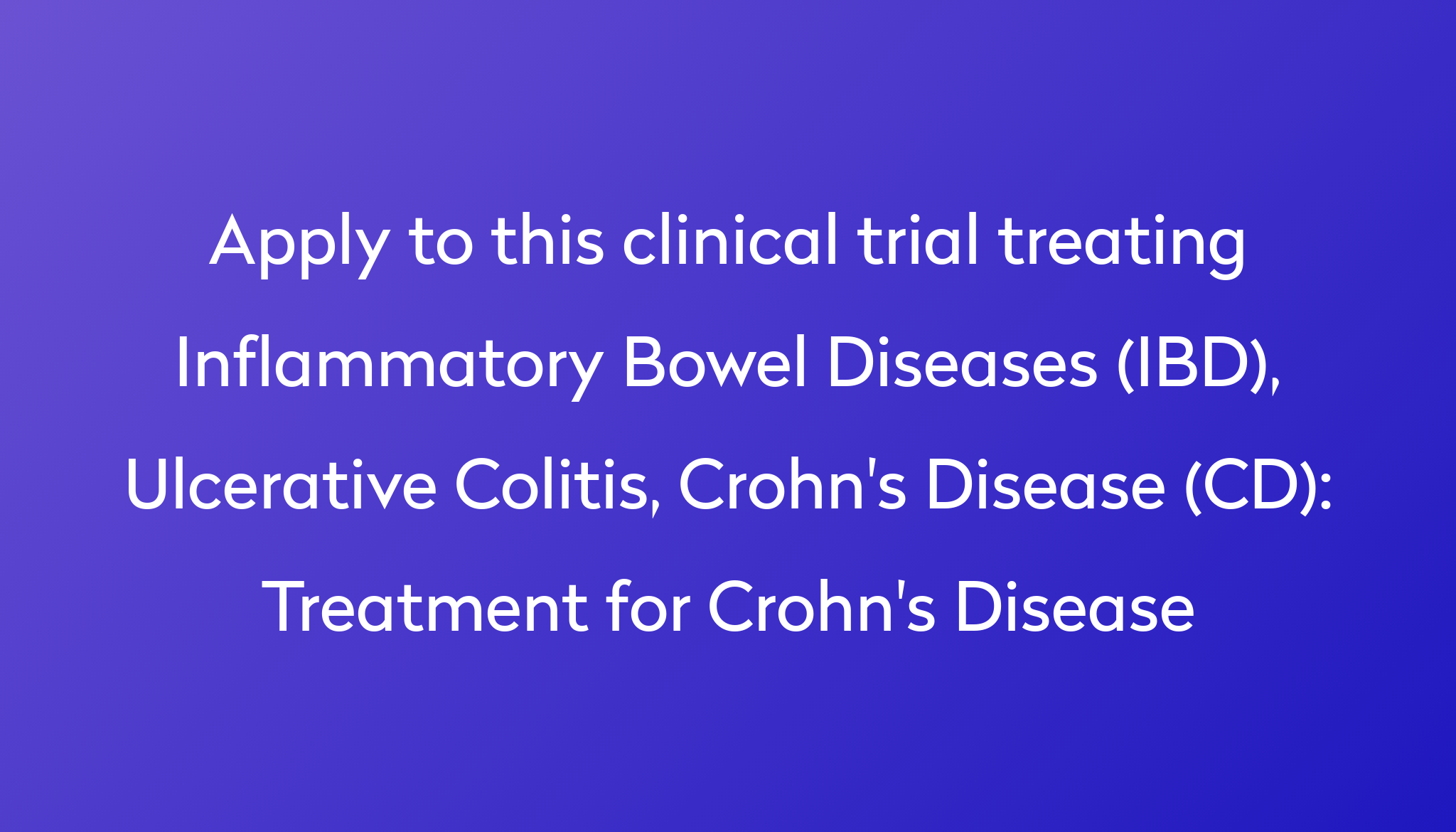 treatment-for-crohn-s-disease-clinical-trial-2023-power